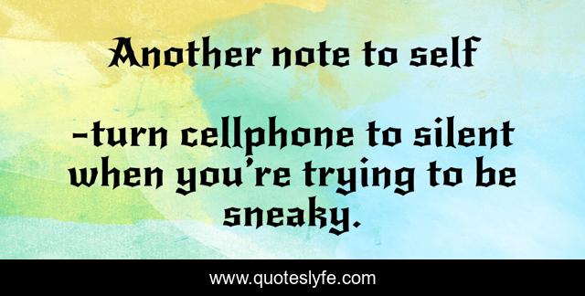 Another note to self