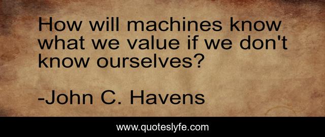 How will machines know what we value if we don't know ourselves?