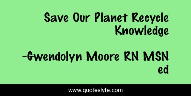 Save Our Planet Recycle Knowledge