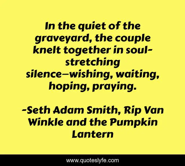 In the quiet of the graveyard, the couple knelt together in soul-stretching silence—wishing, waiting, hoping, praying.