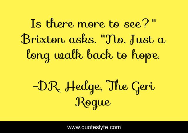 Is there more to see?