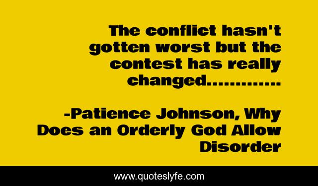 The conflict hasn't gotten worst but the contest has really changed.............