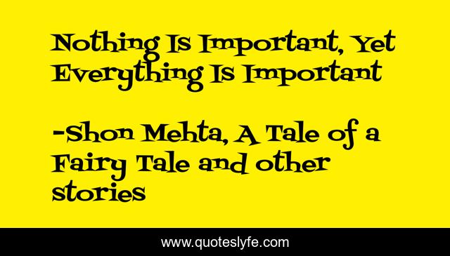 Nothing Is Important, Yet Everything Is Important