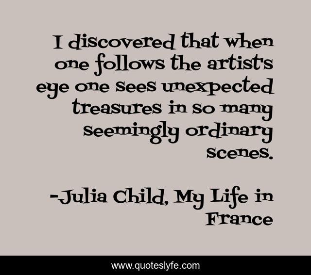 I discovered that when one follows the artist's eye one sees unexpected treasures in so many seemingly ordinary scenes.