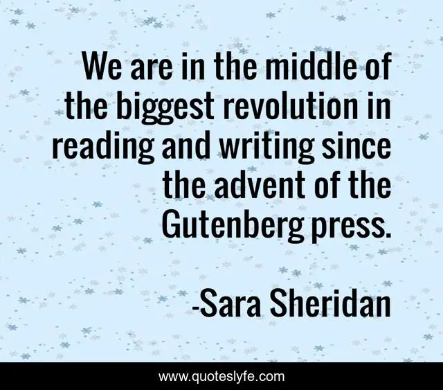 We are in the middle of the biggest revolution in reading and writing since the advent of the Gutenberg press.