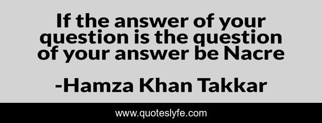 If the answer of your question is the question of your answer be Nacre