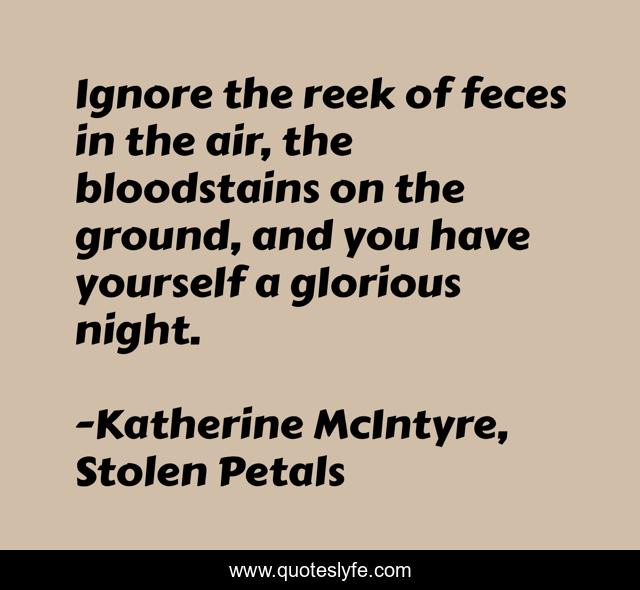 Ignore the reek of feces in the air, the bloodstains on the ground, and you have yourself a glorious night.