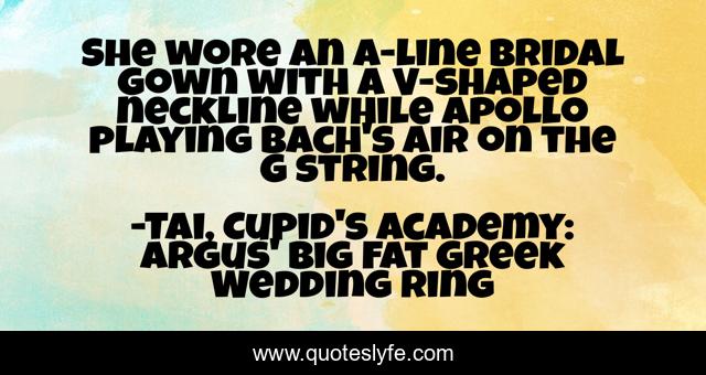 She wore an A-line bridal gown with a V-shaped neckline while Apollo playing Bach's Air on the G string.