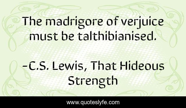 The madrigore of verjuice must be talthibianised.