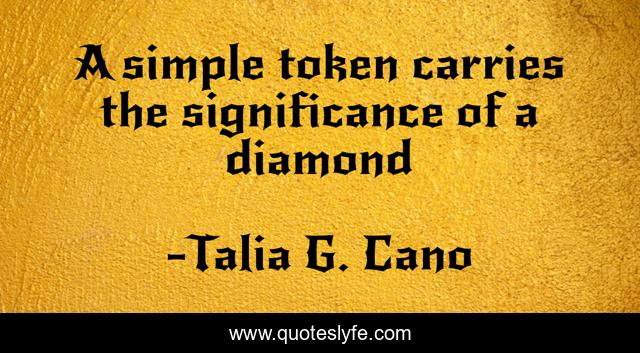 A simple token carries the significance of a diamond