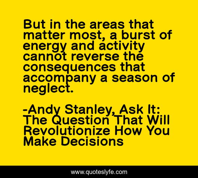 But in the areas that matter most, a burst of energy and activity cannot reverse the consequences that accompany a season of neglect.