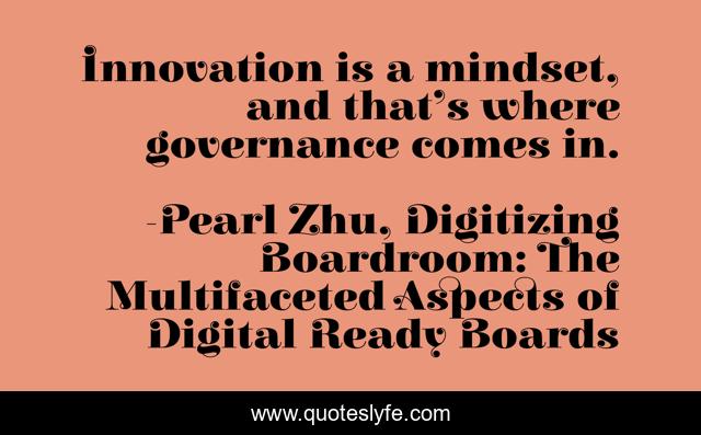 Innovation is a mindset, and that’s where governance comes in.