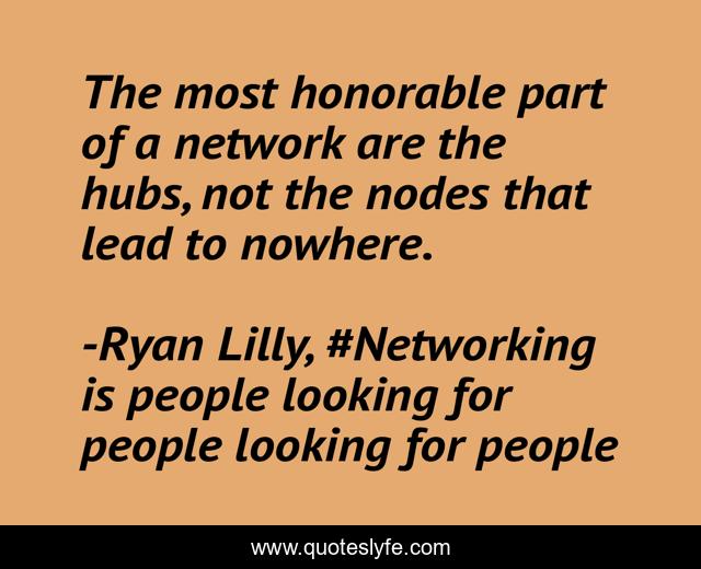 The most honorable part of a network are the hubs, not the nodes that lead to nowhere.