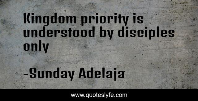 Kingdom priority is understood by disciples only