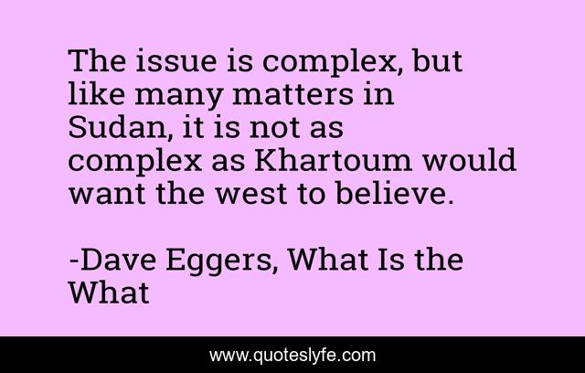 The issue is complex, but like many matters in Sudan, it is not as complex as Khartoum would want the west to believe.
