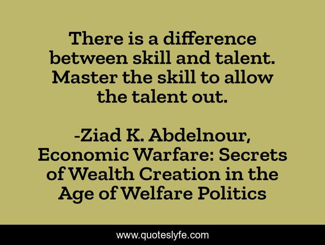 There is a difference between skill and talent. Master the skill to allow the talent out.