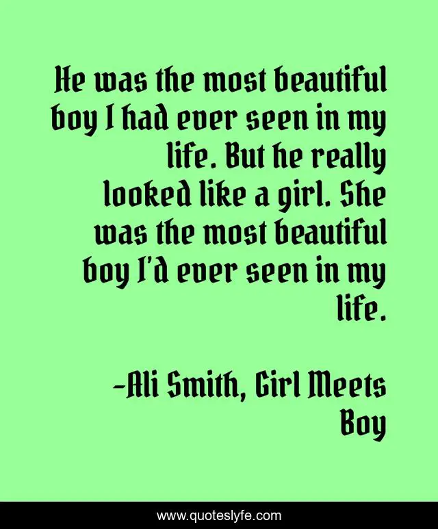 Best Ali Smith Girl Meets Boy Quotes With Images To Share And Download For Free At Quoteslyfe