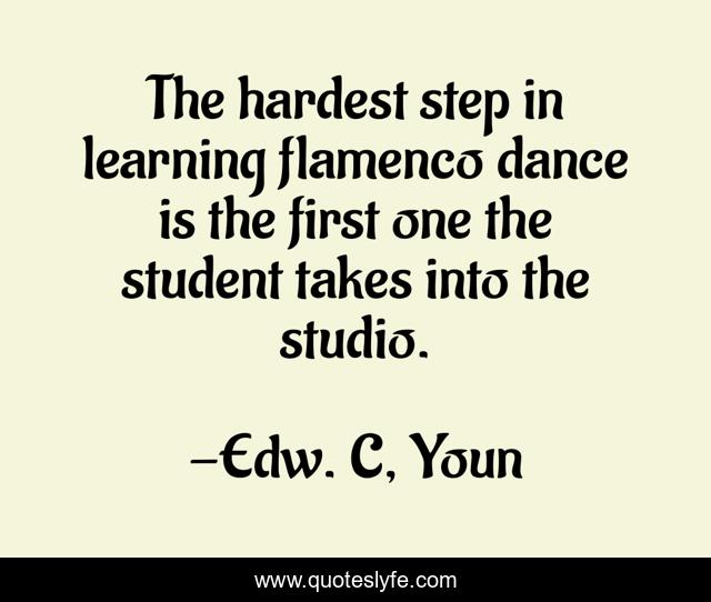 The hardest step in learning flamenco dance is the first one the student takes into the studio.