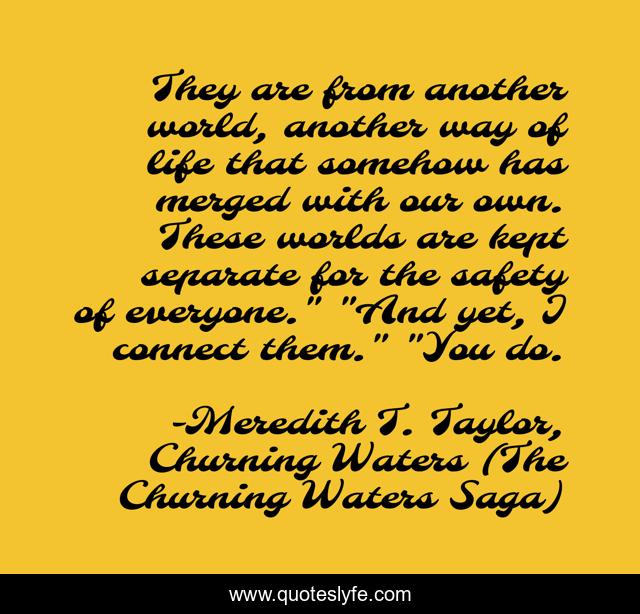 They are from another world, another way of life that somehow has merged with our own. These worlds are kept separate for the safety of everyone.