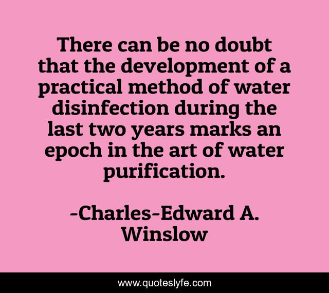 There can be no doubt that the development of a practical method of water disinfection during the last two years marks an epoch in the art of water purification.