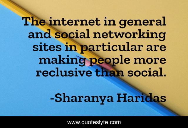 The internet in general and social networking sites in particular are making people more reclusive than social.