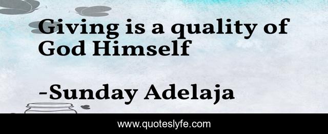Giving is a quality of God Himself