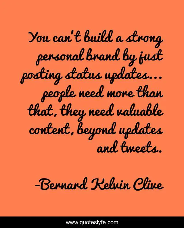 You can't build a strong personal brand by just posting status updates... people need more than that, they need valuable content, beyond updates and tweets.