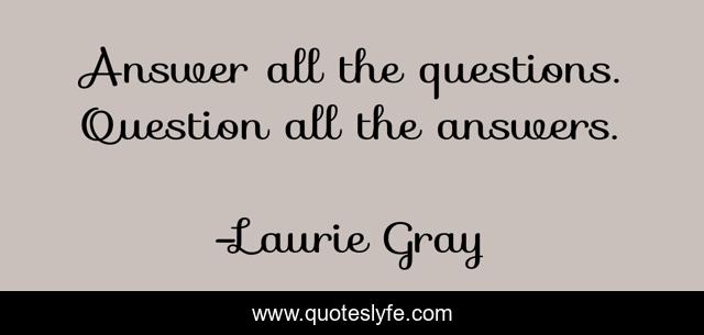 Answer all the questions. Question all the answers.