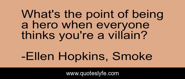 What's the point of being a hero when everyone thinks you're a villain?