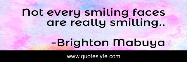 Not every smiling faces are really smilling..
