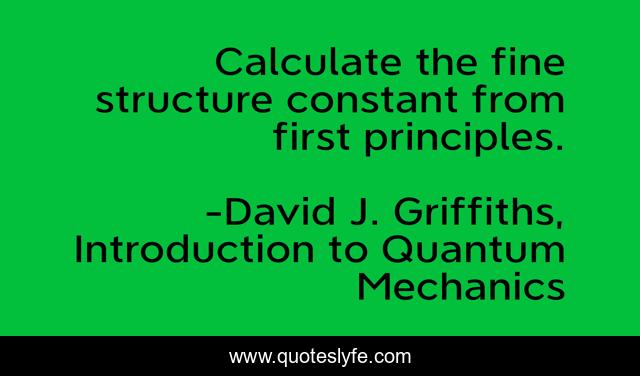 Calculate the fine structure constant from first principles.