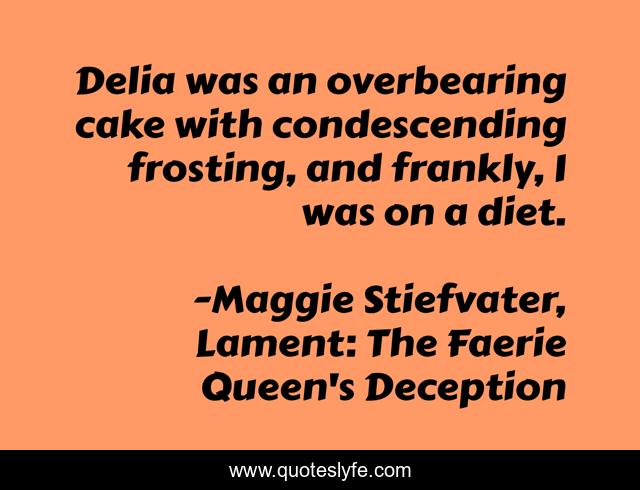 Delia was an overbearing cake with condescending frosting, and frankly, I was on a diet.