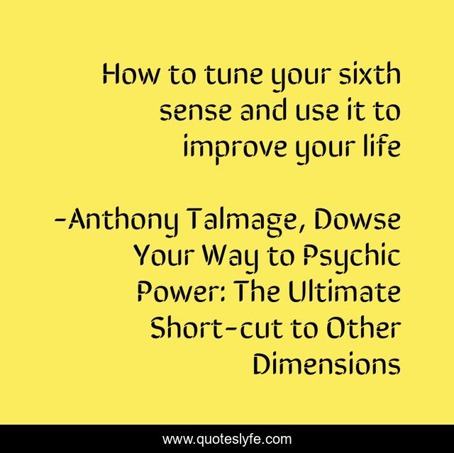 How to tune your sixth sense and use it to improve your life