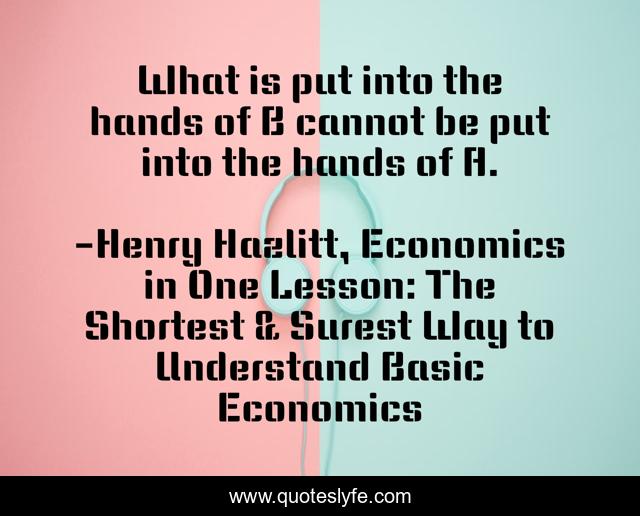 What is put into the hands of B cannot be put into the hands of A.