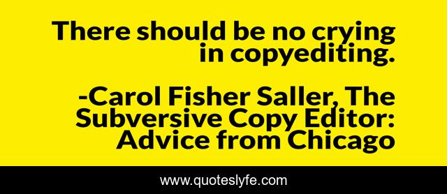 There should be no crying in copyediting.