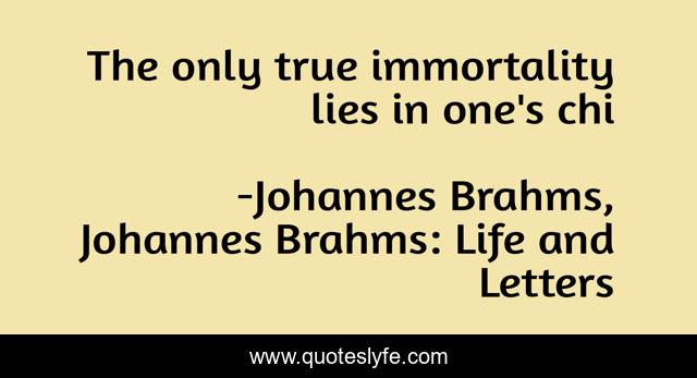 The only true immortality lies in one's chi