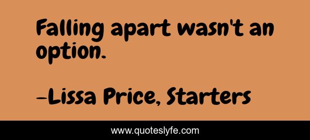 Falling apart wasn't an option.