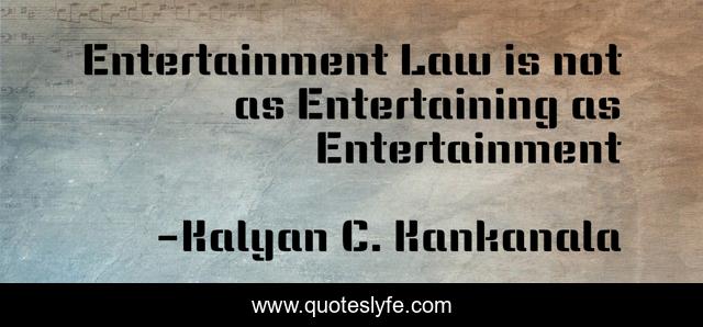 Entertainment Law is not as Entertaining as Entertainment