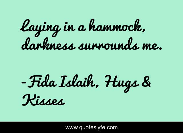 Laying in a hammock, darkness surrounds me.