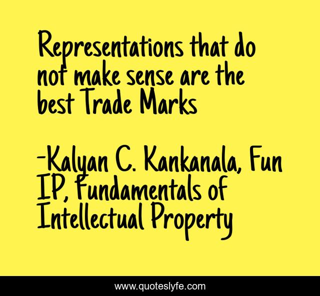 Representations that do not make sense are the best Trade Marks