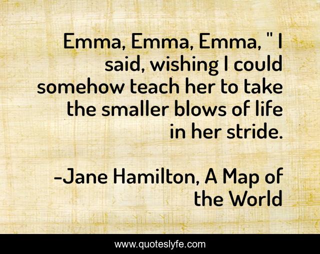 Emma, Emma, Emma, 