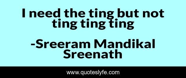 I need the ting but not ting ting ting