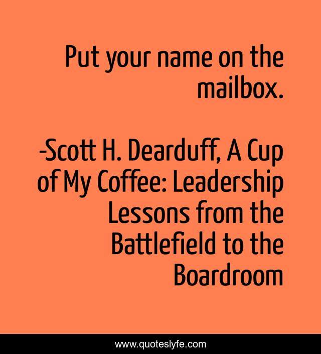 Put your name on the mailbox.