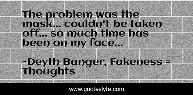 The problem was the mask... couldn't be taken off... so much time has been on my face...