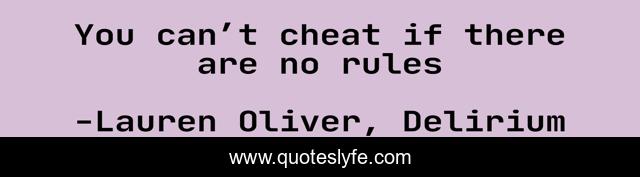 You can’t cheat if there are no rules
