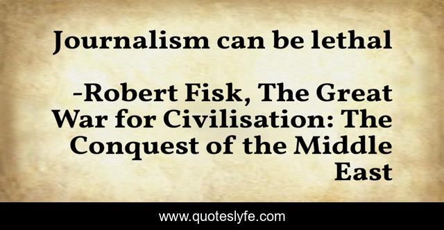 Journalism can be lethal
