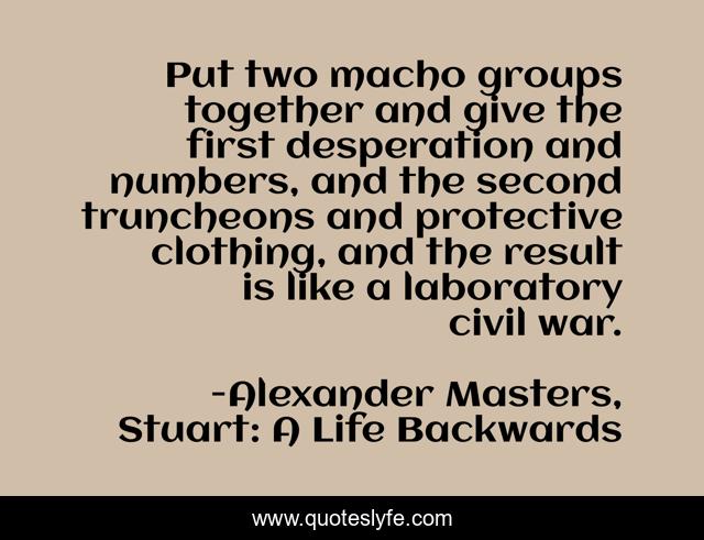 Put two macho groups together and give the first desperation and numbers, and the second truncheons and protective clothing, and the result is like a laboratory civil war.