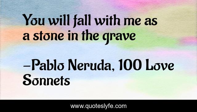 You will fall with me as a stone in the grave