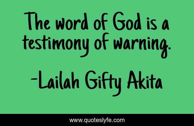 The word of God is a testimony of warning.
