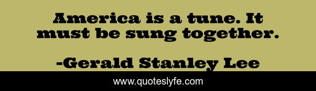 America is a tune. It must be sung together.